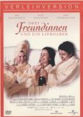 Drei Freundinnen und ein Liebhaber