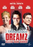 American Dreamz - Alles nur Show