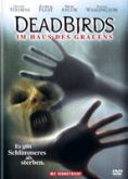 Dead Birds - Im Haus des Grauens