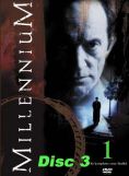 Millennium - Season 1 Disc 3