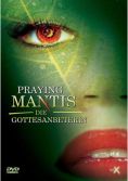 Praying Mantis - Die Gottesanbeterin