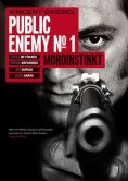 Public Enemy No. 1 - Mordinstinkt