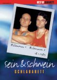 Sein und Schwein