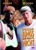 Weiße Jungs bringens nicht